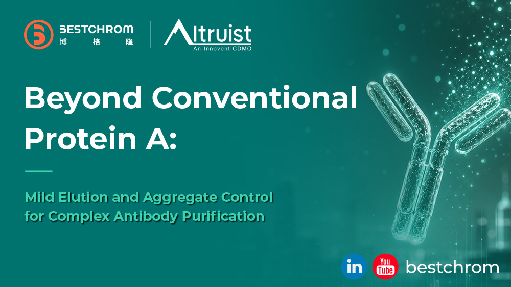 Beyond Conventional Protein A: Mild Elution and Aggregate Control for Complex Antibody Purification